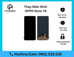 Thay màn hình Oppo Reno 10