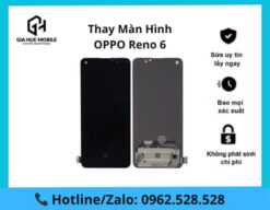 Thay màn hình Oppo Reno 6