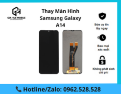 Thay Màn Hình Samsung Galaxy A14