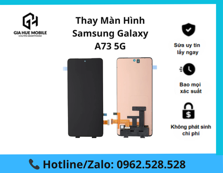 thay-man-hinh-samsung-galaxy-a73-5g Thay Màn Hình Samsung Galaxy A73 5G