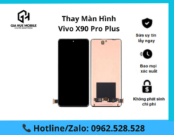 Thay màn hình Vivo X90 Pro Plus