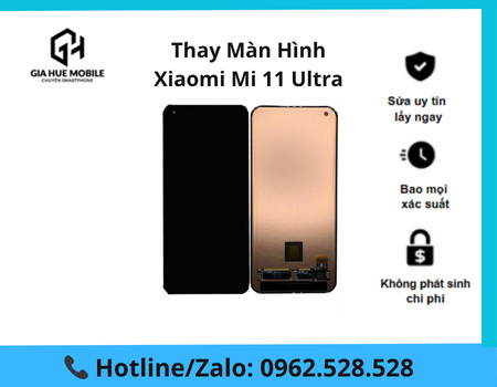 thay-man-hinh-xiaomi-mi-11-ultra Thay màn hình Xiaomi Mi 11 Ultra