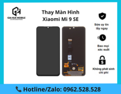Thay màn hình Xiaomi Mi 9 SE