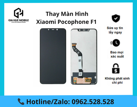 thay-man-hinh-xiaomi-pocophone-f1 Thay màn hình Xiaomi Pocophone F1