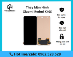 Thay màn hình Xiaomi Redmi K40S