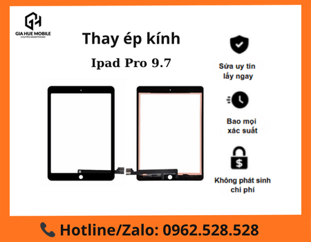 thay-ep-kinh-ipad-pro-9.7-inch thay ép kính iPad Pro 9.7 inch
