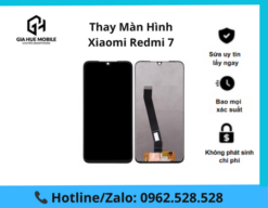 Thay màn hình Xiaomi Redmi 7