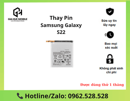 thay-pin-samsung-galaxy-s22 Thay pin Samsung Galaxy S22
