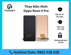 Thay màn hình Oppo Reno 4 Pro