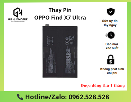 Thay Pin OPPO Find X7 Ultra