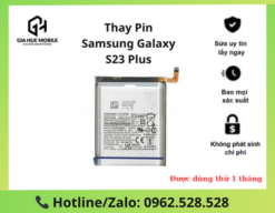 Thay Pin Samsung Galaxy S23 Plus
