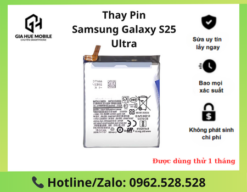 Thay Pin Samsung Galaxy S25 Ultra