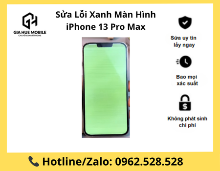 sua-loi-xanh-man-hinh-iphone-13-pro-max Sửa Lỗi Xanh Màn Hình iPhone 13 Pro Max