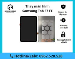 Thay màn hình Samsung Tab S7 Fe
