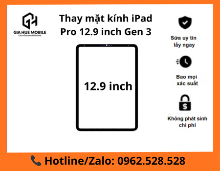 Thay mặt kính iPad Pro 12.9 inch Gen 3