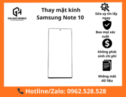 Thay mặt kính Samsung Note 10