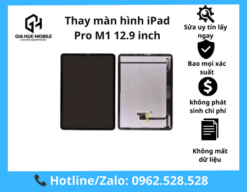 Thay màn hình iPad Pro M1 12.9 inch